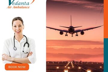 Utilize Vedanta Air Ambulance in Patna with Finest Healthcare Treatment
